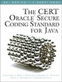 Cover: CERT Oracle Secure Coding Standard for Java, The - Addison Wesley