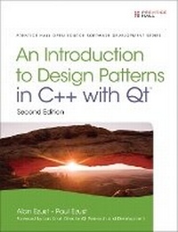 Enlarge image Cover: Introduction to Design Patterns in C++ with Qt - Prentice Hall