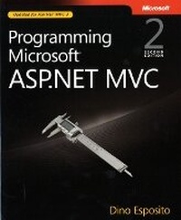 Enlarge image Cover: Programming Microsoft ASP.NET MVC - Microsoft Press