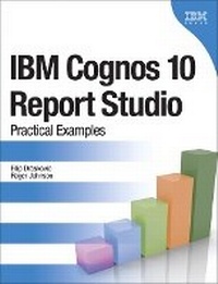 Enlarge image Cover: IBM Cognos 10 Report Studio - IBM Press