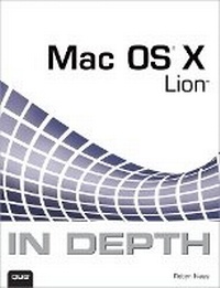 Enlarge image Cover: Mac OS X Lion In Depth - Que Corporation,U.S.