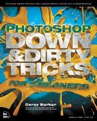 Abbildung von: Photoshop Down & Dirty Tricks for Designers - New Riders