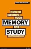 Cover: How to Improve your Memory for Study - Pearson Education Limited