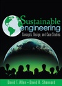 Cover: Sustainable Engineering: Concepts, Design and Case Studies - Pearson
