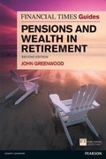 Cover: FT Guide to Pensions and Wealth in Retirement - Financial Times Prentice Hall