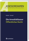 Cover: Die Anwaltsklausur &Ouml;ffentliches Recht - Luchterhand