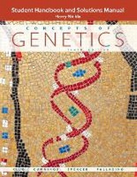 Enlarge image Cover: Student Handbook and Solutions Manual for Concepts of Genetics - Pearson