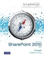 Cover: Exploring Microsoft SharePoint 2010 - Pearson