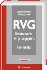 Bild vergrößern Bild: RVG - Rechtsanwaltsvergütungsgesetz - Luchterhand