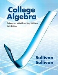 Enlarge image Cover: College Algebra Enhanced with Graphing Utilities - Pearson