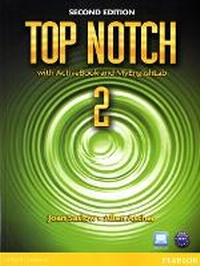 Enlarge image Cover: Top Notch 2 with ActiveBook and MyEnglishLab - Pearson Education (US)