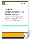 Cover: Der MDK - Mit dem Gutachter eine Sprache sprechen - Schl&uuml;tersche