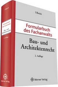 Abbildung von: Formularbuch des Fachanwalts Bau- und Architektenrecht - Werner