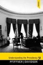 Cover: Understanding the Presidency - Routledge
