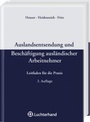 Cover: Auslandsentsendung und Besch&auml;ftigung ausl&auml;ndischer Arbeitnehmer - Luchterhand
