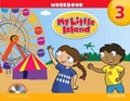 Cover: My Little Island 3 Workbook with Songs & Chants Audio CD - Pearson Education (US)