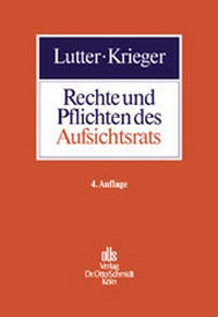 Abbildung von: Rechte und Pflichten des Aufsichtsrats - Otto Schmidt Verlag