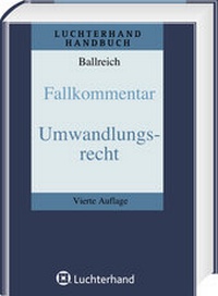 Abbildung von: Fallkommentar Umwandlungsrecht - Luchterhand
