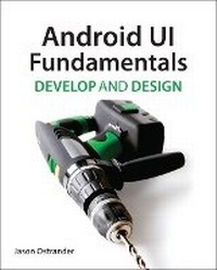Abbildung von: Android UI Fundamentals - Peachpit Press Publications