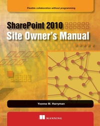 Abbildung von: SharePoint 2010 Site Owner's Manual - Manning Publications