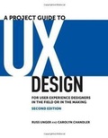 Cover: Project Guide to UX Design, A - New Riders
