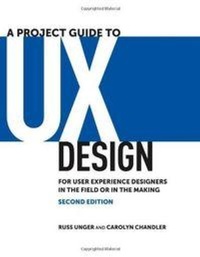 Enlarge image Cover: Project Guide to UX Design, A - New Riders