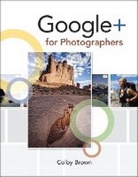 Abbildung von: Google+ for Photographers - Peachpit Press Publications