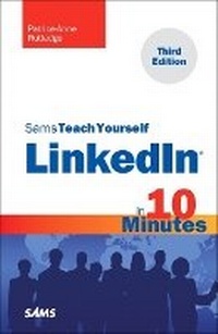 Abbildung von: Sams Teach Yourself LinkedIn in 10 Minutes - Sams Publishing