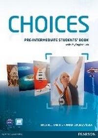 Enlarge image Cover: Choices Pre-Intermediate Students' Book & PIN Code Pack - Pearson Longman