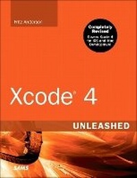 Enlarge image Cover: Xcode 4 Unleashed - Sams Publishing