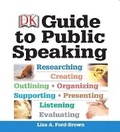 Cover: DK Guide to Public Speaking Plus NEW MyCommunicationLab with Pearson eText - Pearson
