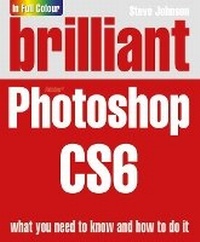 Abbildung von: Brilliant Photoshop CS6 - Pearson Education Limited