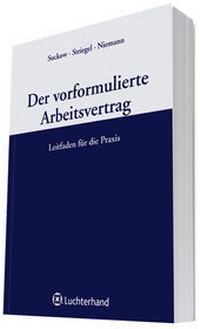 Abbildung von: Der vorformulierte Arbeitsvertrag - Luchterhand