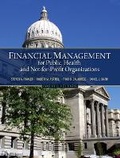 Cover: Financial Management for Public, Health, and Not-for-Profit Organizations - Pearson