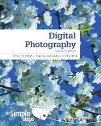 Abbildung von: Digital Photography In Simple Steps - Pearson Education Limited