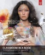 Cover: Adobe Creative Suite 6 Design & Web Premium Classroom in a Book - Adobe Press,U.S.