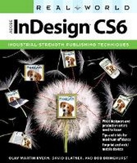 Enlarge image Cover: Real World Adobe InDesign CS6 - Peachpit Press Publications