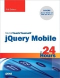 Cover: Sams Teach Yourself jQuery Mobile in 24 Hours - Sams Publishing