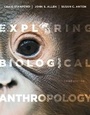 Cover: Exploring Biological Anthropology - Pearson