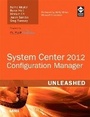 Cover: System Center 2012 Configuration Manager (SCCM) Unleashed - Sams Publishing