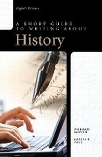 Enlarge image Cover: Short Guide to Writing About History, A, with NEW MyCompLab -- Access Card Package - Longman Inc