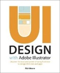 Cover: UI Design with Adobe Illustrator - Adobe Press,U.S.
