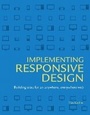 Cover: Implementing Responsive Design - New Riders