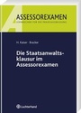 Cover: Die Staatsanwaltsklausur im Assessorexamen - Luchterhand