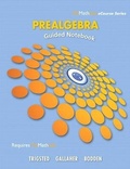 Cover: Guided Notebook for Trigsted/Gallaher/Bodden Prealgebra - Pearson