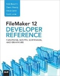 Cover: FileMaker 12 Developers Reference - Que Corporation,U.S.