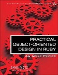 Cover: Practical Object-Oriented Design in Ruby - Addison Wesley