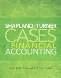 Cover: Shapland and Turner Cases in Financial Accounting and NEW MyAccountingLab with eText -- Access Card Package - Prentice Hall