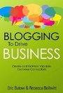 Cover: Blogging to Drive Business - Que Corporation,U.S.