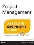 Cover: Project Management Absolute Beginner's Guide - Que Corporation,U.S.